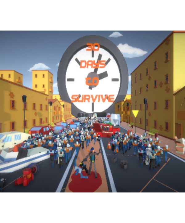30 days to survive Steam Key GLOBAL
